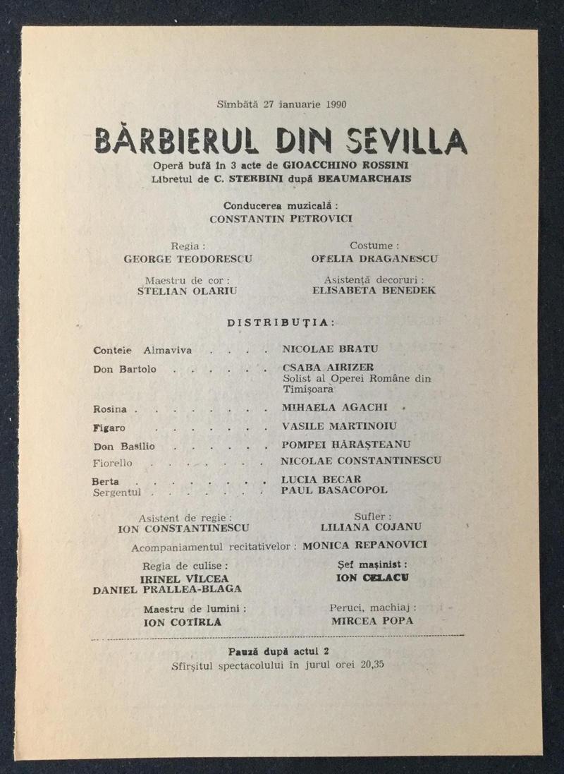 Figaro în Bărbierul din Sevilla, 27 ian. 1990