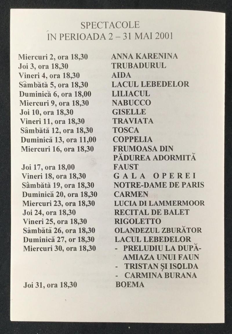 Gala Operei cu: I Țăranu, Drăgușin, Ignat, Stanciu, Negoescu, Cheșei, cor, balet, II Cicoară, Diaconescu, Dumitrache, Hărășteanu, A.C. Ștefănescu, Brenciu, Ghioaldă, cor, balet, dirijor Cornel Trăilescu, 29 apr. 2001 (imaginea 3 din 3)