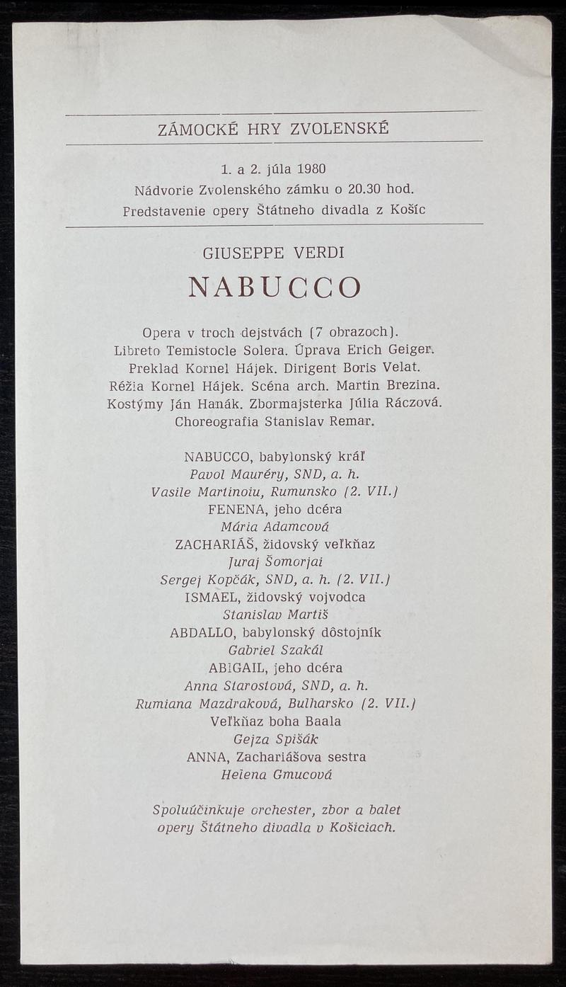 Nabucco în Nabucco, 2 iul. 1980